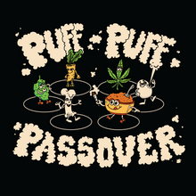 Load image into Gallery viewer, Puff Puff Passover T-Shirt

